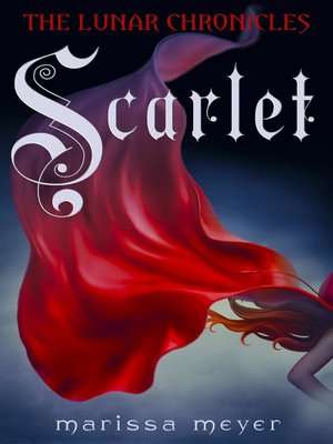 cover image of Scarlet (The Lunar Chronicles Book 2)